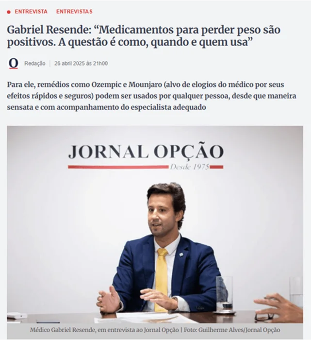 Print da matéria do Jornal Opção: entrevista com o Dr. Gabriel Resende sobre medicamentos para perder peso